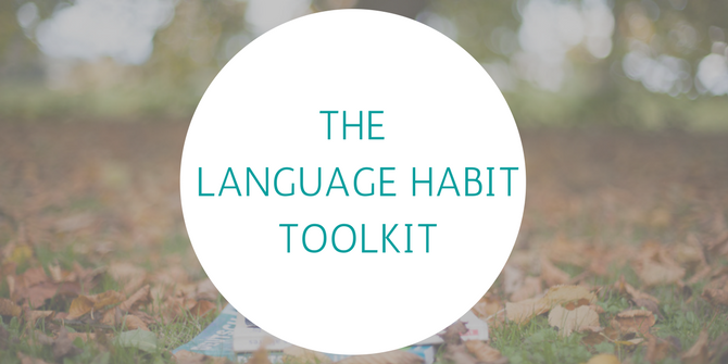 The Language Habit Toolkit